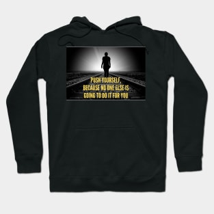 Success Motivational Quote Hoodie